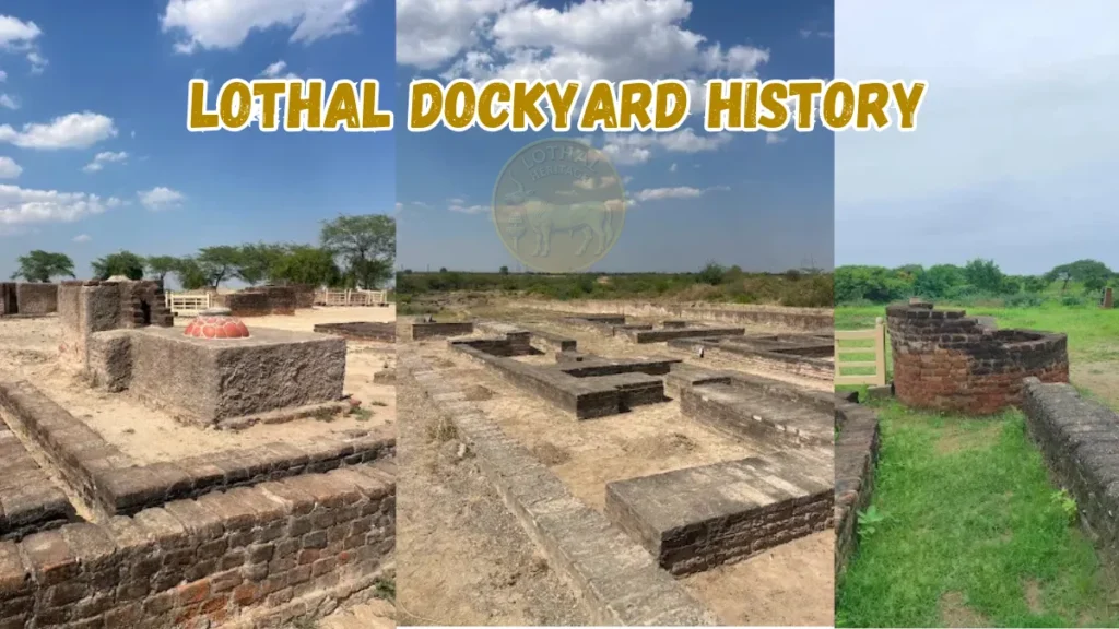Lothal Dockyard History